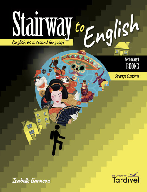 Stairway to English | Secondary 1 | Book 3 | Strange Customs