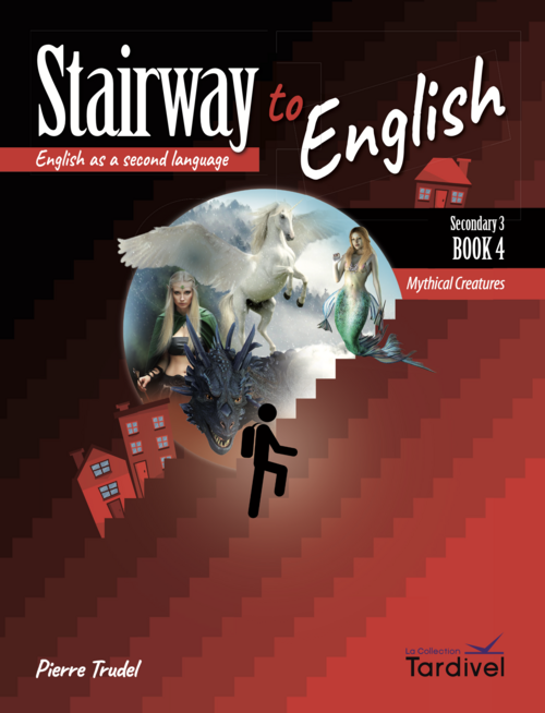 Stairway to English | Secondary 3 | Book 4 | Mythical Creatures