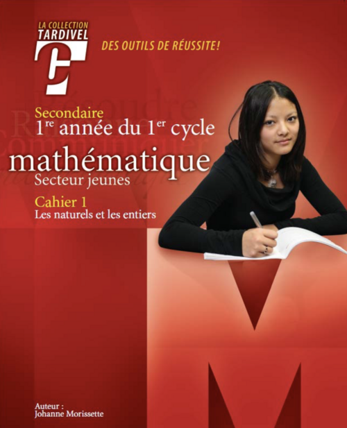 Tardivel | Mathématique | secondaire 1 | cahier 1 | couverture