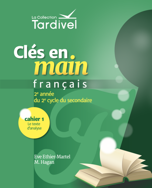 Tardivel | francais | secondaire 4 | cahier 1 | couverture	