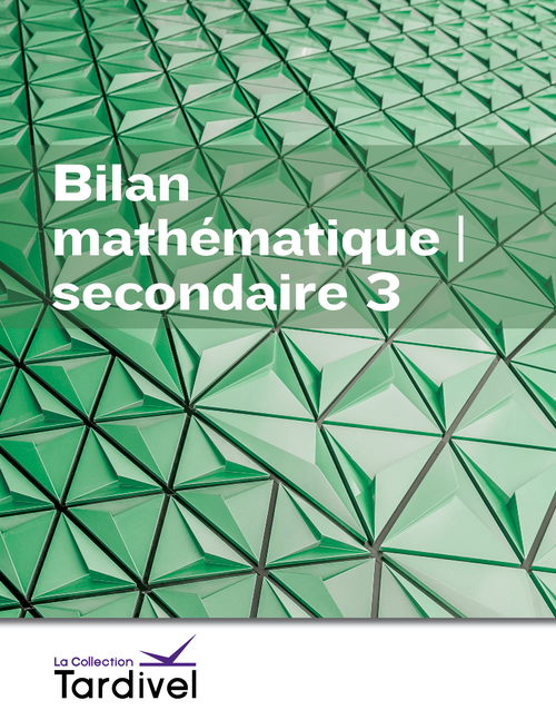 Tardivel | Mathématique | secondaire 3 | bilan mathématique | couverture