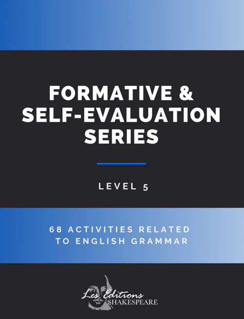 Formative & Self-Evaluation Series | éditions Shakespeare | à l'unité | level 5
