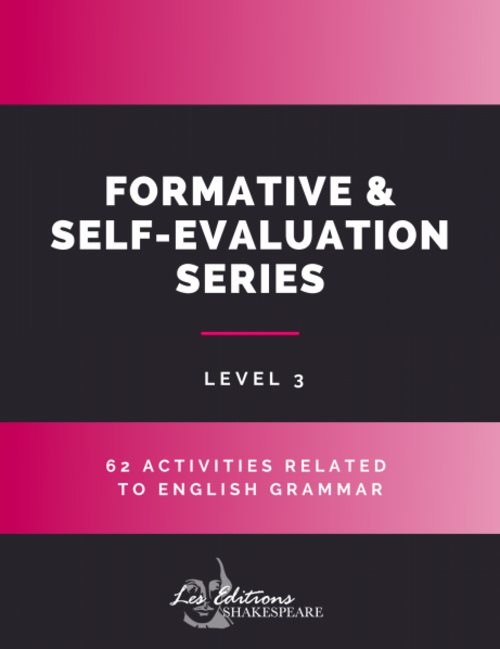 Formative & Self-Evaluation Series | éditions Shakespeare | à l'unité | level 3