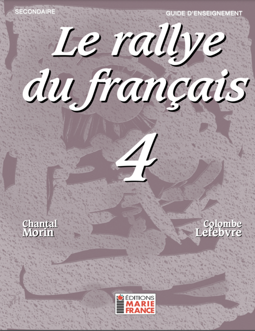 Éditions Marie-France | Le rallye du français 4 | guide | couverture