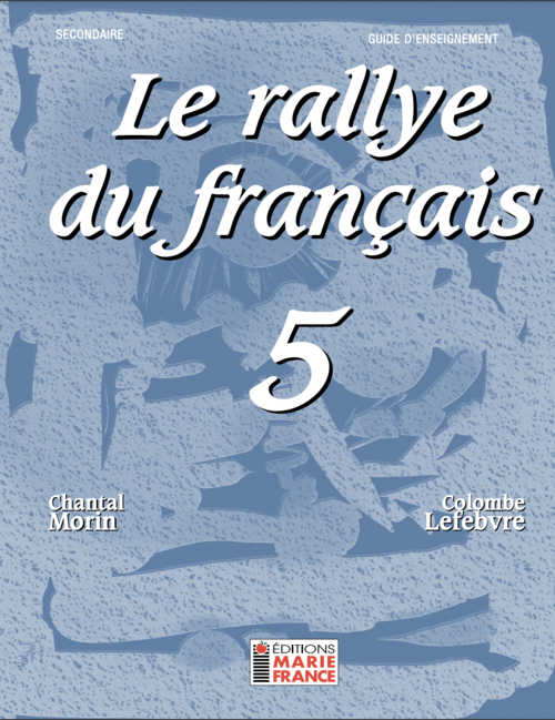Éditions Marie-France | Le rallye du français 5 | guide | couverture