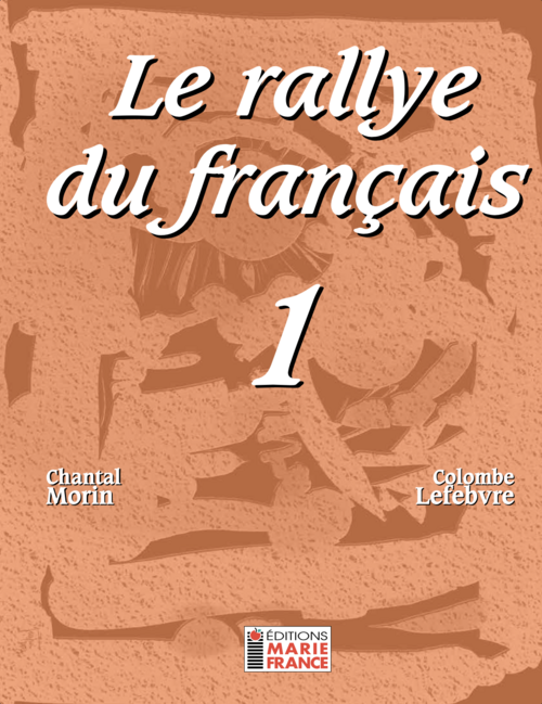 Éditions Marie-France | Le rallye du français 1 | élève | couverture