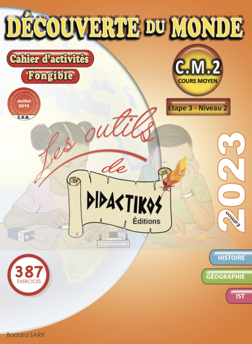 Découverte du monde | Cahier d'activités | CM2 | Étape 3 | Niveau 2 couverture