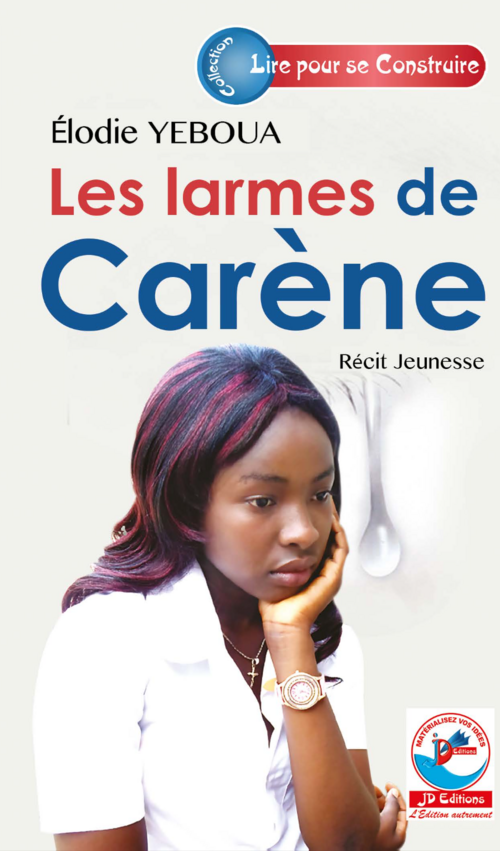 Les larmes de Carène | Roman + Guide couverture 