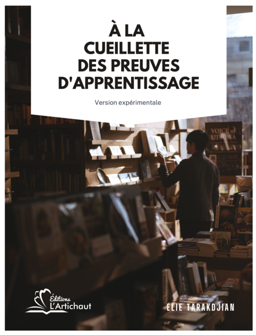 À la cueillette des preuves d'apprentissage publié aux Éditions l'Artichaut couverture