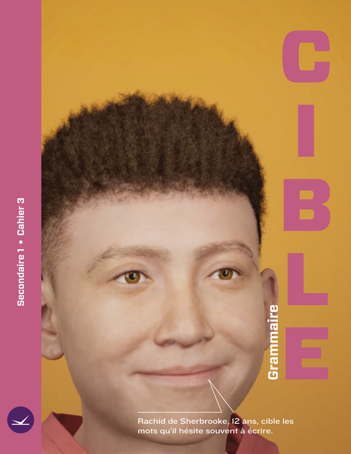 Cible secondaire 1 cahier 3 grammaire